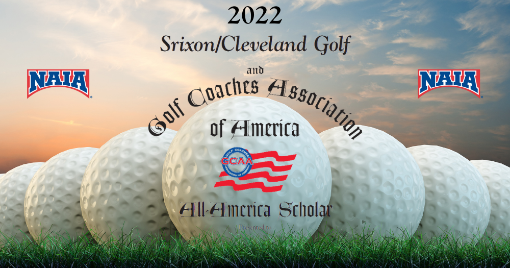 Srixon/Cleveland Golf NAIA All-America Scholars Announced for 2021-22